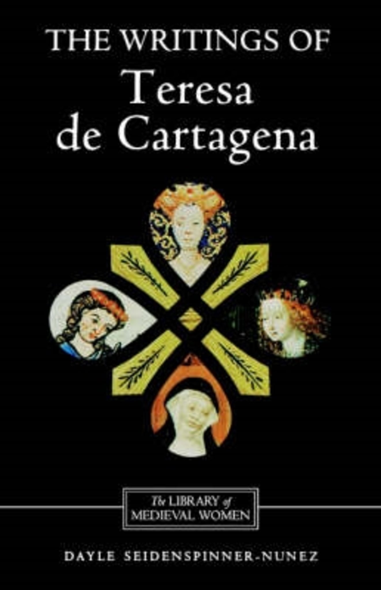 Cover image for The Writings of Teresa de Cartagena ISBN 9780859914468